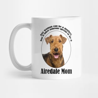 Airedale Mom Mug